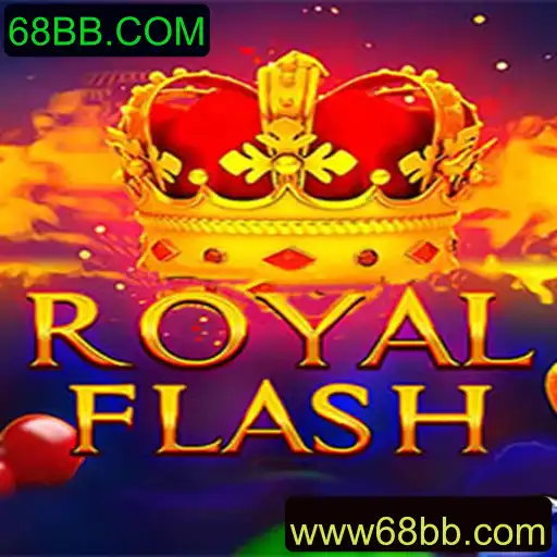 Descubra o Fascinante Jogo RoyalFlash e Sua Conexão com 68BB.COM